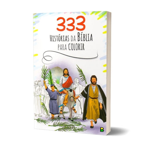 333 Histórias Da Bíblia Para Colorir