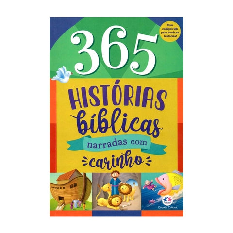 365 Histórias Bíblicas Narradas com Carinho - Ciranda Cultural