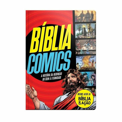 Bíblia Comics A História Da Redenção Do Éden À Eternidade Vermelha