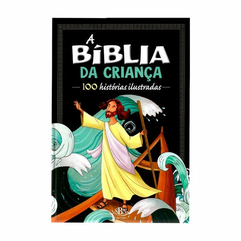 Bíblia Da Criança Em 100 Histórias Ilustradas