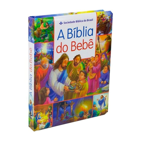 A Bíblia Do Bebê - Sociedade Bíblica do Brasil