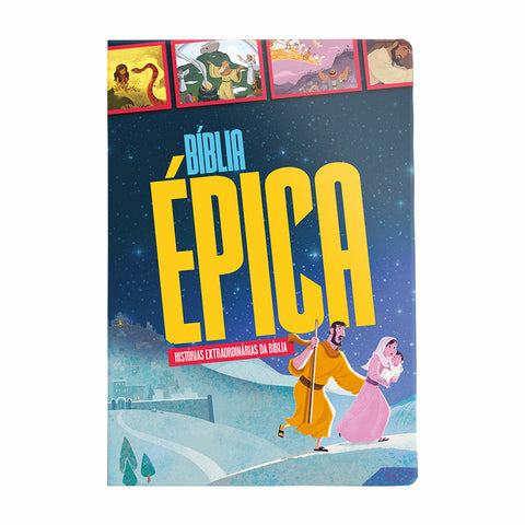 Bíblia Épica Histórias Extraordinárias Da Bíblia - Infantil