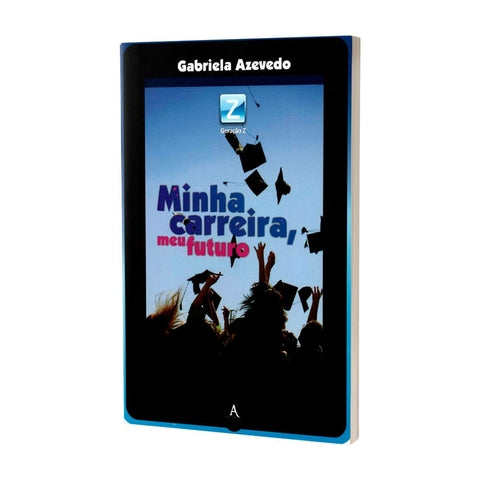 Minha Carreira, Meu Futuro - Gabriela Azevedo
