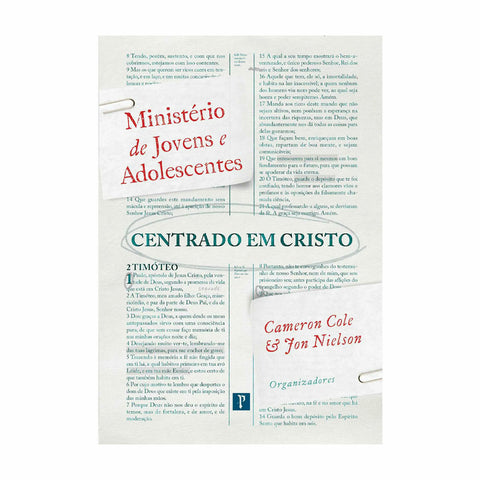 Ministério De Jovens E Adolescentes Centrado Em Cristo - Cameron Cole E Jon Nielson