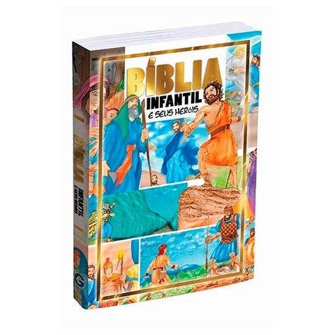 Bíblia Infantil E Seus Heróis