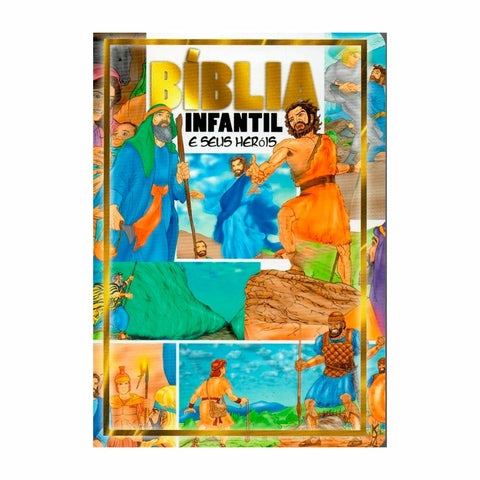 Bíblia Infantil E Seus Heróis