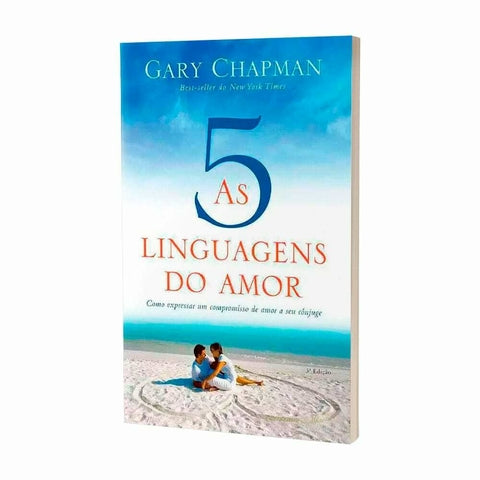 As 5 Linguagens Do Amor - Gary Chapman