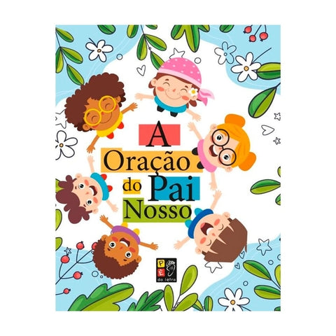 Livro Infantil Contos Acolchoados A Oração Do Pai Nosso