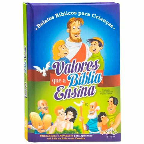 Valores Que A Bíblia Ensina